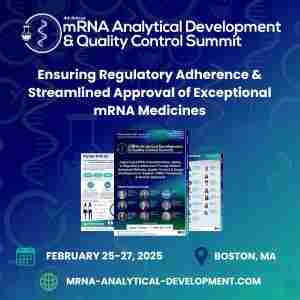 4th mRNA Analytical Development and Quality Control Summit in Boston on 25 Feb