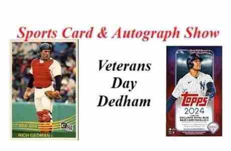 Veterans Day Sports Card and Autograph Show in Dedham on 11 Nov