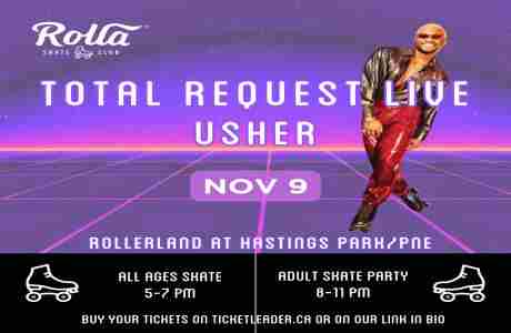 USHER - Total Request Live Skate Party in Vancouver on 9 Nov