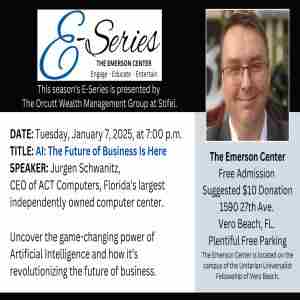 Artificial Intelligence: The Future of Business Is Here at The Emerson Center in Vero Beach on 7 Jan