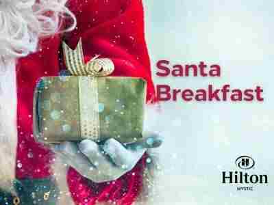 Breakfast with Santa at Hilton Mystic, Mystic, Connecticut in Stonington on 8 Dec