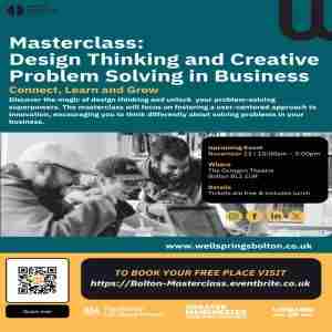 Free Business Masterclass: Design Thinking and Creative Problem Solving in Business in Bolton on 13 Nov