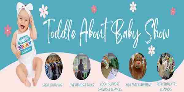 Toddle About Baby Show Oxfordshire in Oxford on 9 Nov