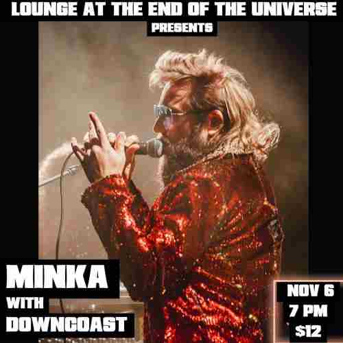 The Return of MINKA in Boise on 6 Nov