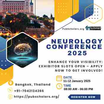 Neurology Conference 2025 in Thailand | January 11-12 in Bangkok on 11 Jan