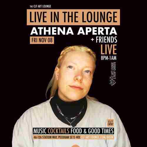 Athena Aperta and Friends Live In The Lounge in London on 8 Nov