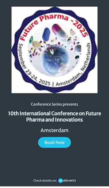 10th International Conference on  Future Pharma and Innovations in Amsterdam on 23 Sep