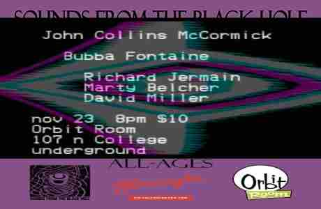 SFTBH Nov 23 at Orbit Room: John Collins McCormick / Bubba Fontaine / Miller+Belcher+Jermain trio in Bloomington on 23 Nov