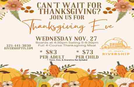 St Johns Rivership Co: Thanksgiving Eve in Sanford on 27 Nov