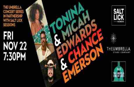 Tonina, Chance Emerson and Micah Edwards @ The Umbrella in Concord on 22 November 2024