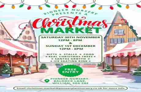 Pioneer Nursery Christmas Market in Letchworth Garden City on 30 Nov