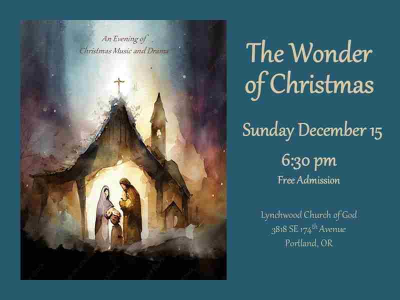 The Wonder of Christmas - An Evening of Christmas Music and Drama in Portland on 15 Dec