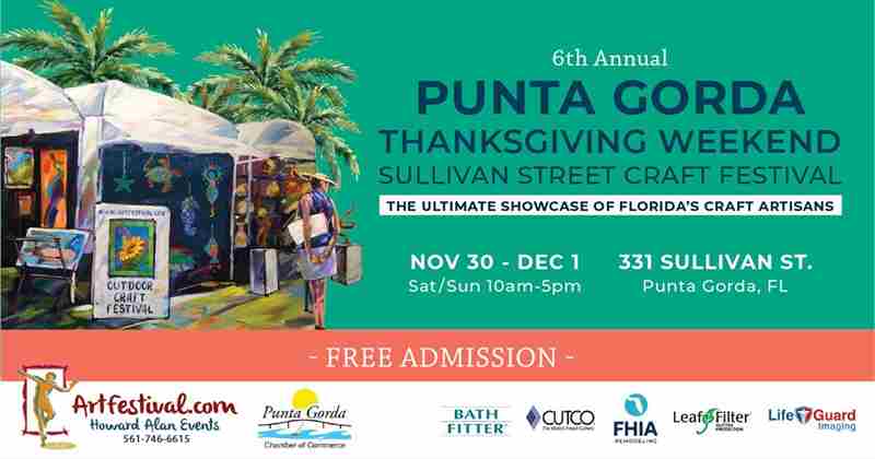 5th Annual Punta Gorda Thanksgiving Weekend Sullivan Street Craft Festival in Punta Gorda on 30 Nov