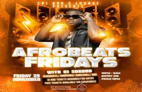 Afrobeats Fridays in Croydon on 29 Nov