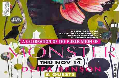 A Celebration of the Publication of Monster with Dzifa Benson and Guests - Free Entry in London on 14 Nov