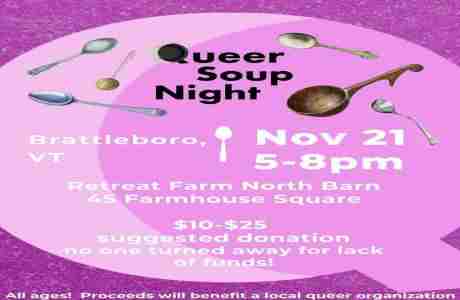 Queer Soup Night Hosted by the Queer Council of Brattleboro in Brattleboro on 21 Nov