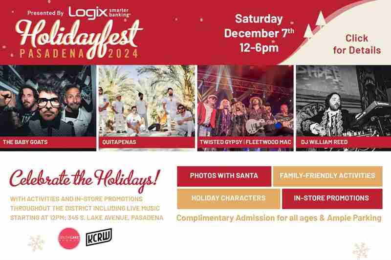 HOLIDAYFEST! Pasadena, CA in California on 7 Dec