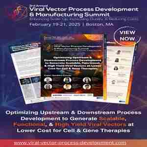 3rd Viral Vector Process Development and Manufacturing Summit in Boston on 19 Feb