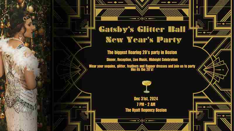 Gatsby's Glitter Ball New Year's Eve in Boston on 31 Dec