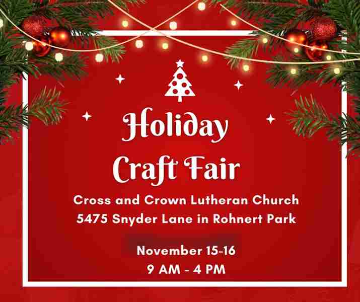 Holiday Craft Fair in Rohnert Park on 15 November 2024