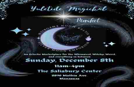 Silver Moon Emporium Yuletide Magickal Market in Manassas on 08 December 2024