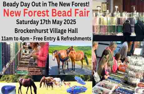 New Forest Bead Fair - Free Entry and Refreshments! in Brockenhurst on 17 May