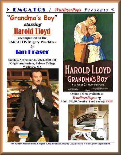 Silent Film-Grandmas Boy Starring Harold Lloyd Accompanied by Ian Fraser on the Mighty Wurlitzer in Wellesley on 24 Nov