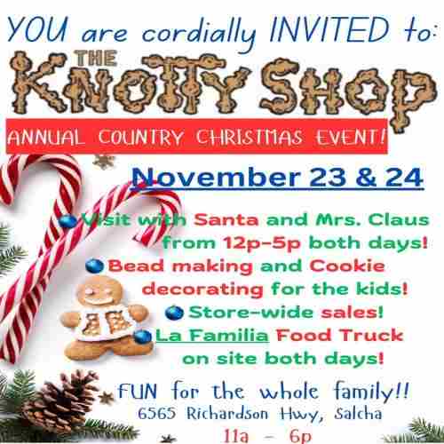 The Knotty Shop's Annual Country Christmas Event in Salcha on 23 Nov