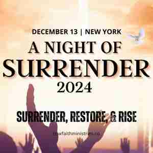 A Night of Surrender in Laurelton on 13 Dec