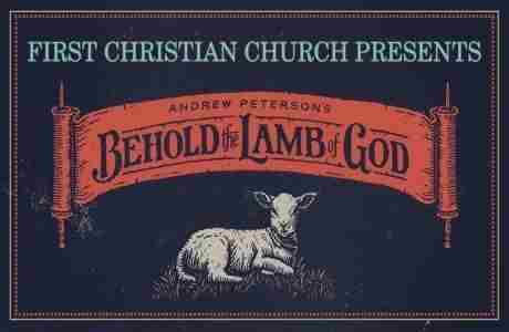 "Behold the Lamb of God" in Nacogdoches on 14 Dec