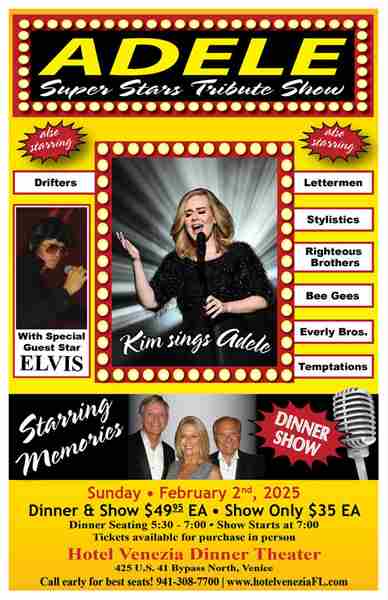 "ADELE" SUPERSTAR TRIBUTE DINNER SHOW featuring "Memories", with Kim, Dave and Chris in Venice on 2 Feb