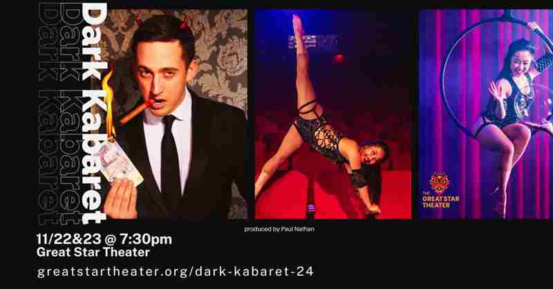 Dark Kabaret in San Francisco on 22 Nov