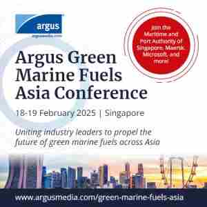 Argus Green Marine Fuels Asia Conference in Singapore on 18 Feb