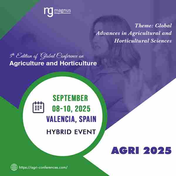 5th Edition of Global Conference on Agriculture and Horticulture in Alboraia on 8 Sep