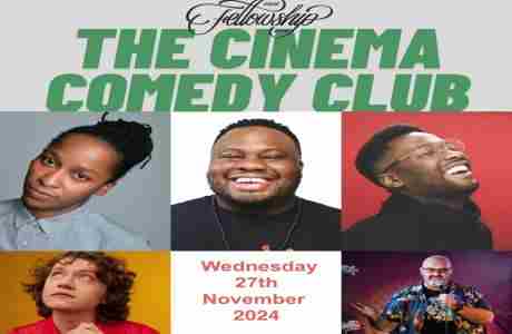 Cinema Comedy @ The Fellowship Inn, Bellingham SE London SE6 3BT -Nabil Abdulrashid plus guests in London on 27 Nov