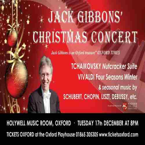 JACK GIBBONS' CHRISTMAS CONCERT in Oxford on 17 Dec