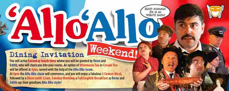 Allo Allo Weekend 25/01/2025 in Eastleigh on 25 Jan