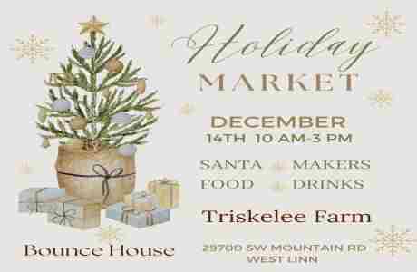 Triskelee Farm Holiday Market in West Linn on 14 Dec