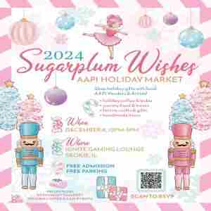 Sugarplum Wishes AAPI Holiday Market in Skokie on 8 Dec