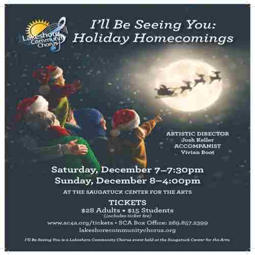 I'LL BE SEEING YOU: HOLIDAY HOMECOMINGS in Saugatuck on 7 Dec