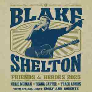 Blake Shelton Announces Mohegan Sun Arena Date for the "Friends and Heroes" Tour 2025 in Montville on 21 Mar