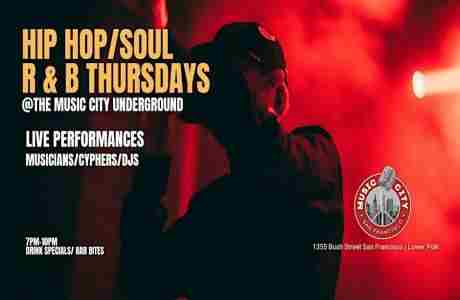 Hip Hop, Soul, R AND B Thursdays @The Music City Underground Live Music On 19 Dec 2024 in California on 19 Dec