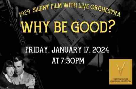 Why be Good? in Longview on 17 Jan