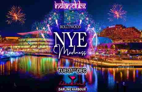 BOLLYWOOD NYE MADNESS at Blackbird, Darling Harbour, Sydney in Sydney on 31 Dec