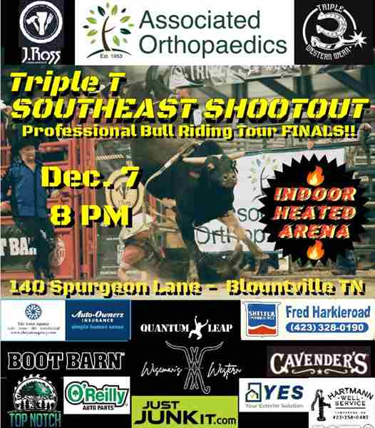 TRIPLE T SOUTHEAST SHOOTOUT PRO BULL RIDING TOUR 2024 FINALS!! in Blountville on 7 Dec