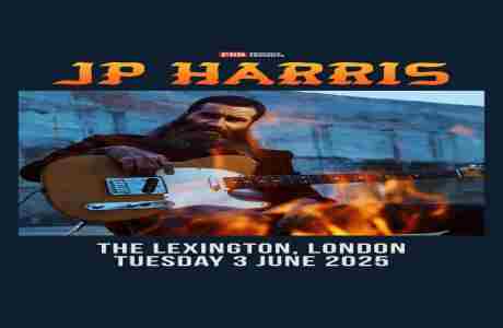 JP Harris at The Lexington - London - PRB Presents in London on 3 Jun