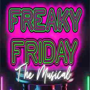 Freaky Friday the Musical in Sanford on 28 Feb