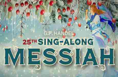 Civic Orchestra of Victoria presents: 25th Sing-Along Messiah! - December 18, 2024 in Victoria on 18 Dec