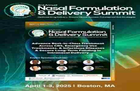 3rd Nasal Formulation and Delivery Summit in Boston on 1 Apr