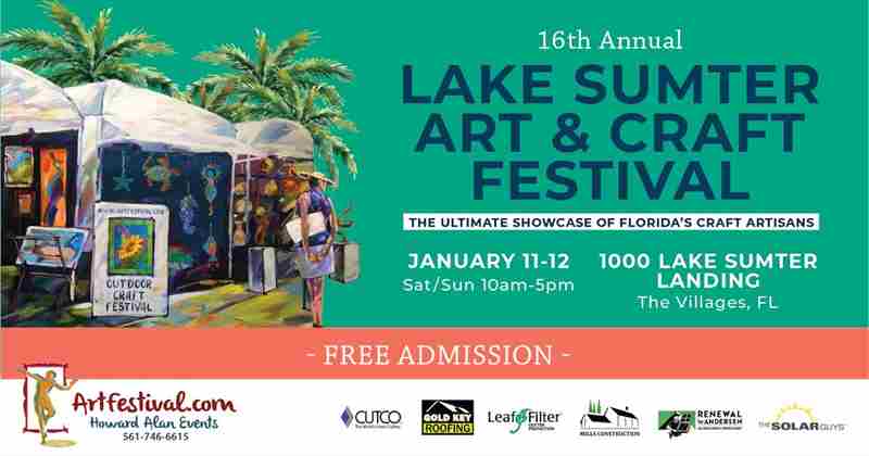 16th Annual Lake Sumter Art and Craft Festival in The Villages on 11 Jan